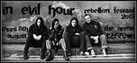 In Evil Hour - Rebellion Festival, Blackpool 8.8.13